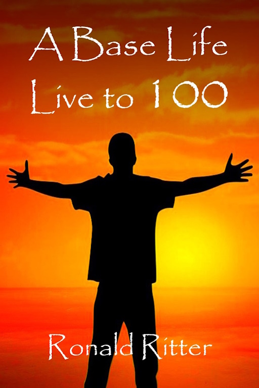 The image of the cover of Live to 100: A Base Diet